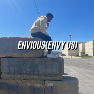 Envious (envy us) lyrics | Boomplay Music