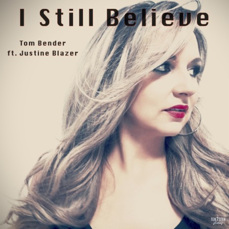 I Still Believe | Boomplay Music