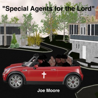 Special Agents for the Lord