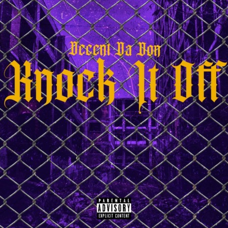 Knock It Off | Boomplay Music
