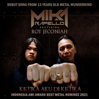 Ketika Aku Di Ketika ft. Roy Jeconiah lyrics | Boomplay Music