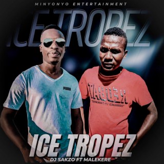 Ice Tropez