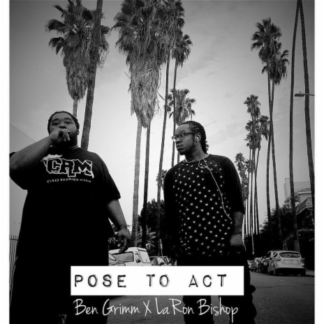 Pose to Act | Boomplay Music