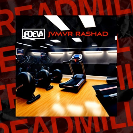 Treadmill ft. Jvmvr Rashad | Boomplay Music