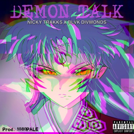 Demon Talk ft. BlvkDivmonds