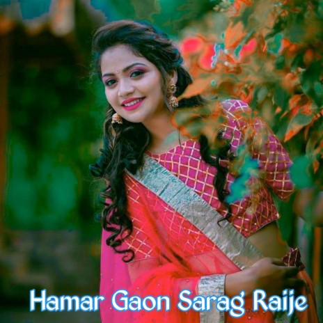 Hamar Gaon Sarag Raije