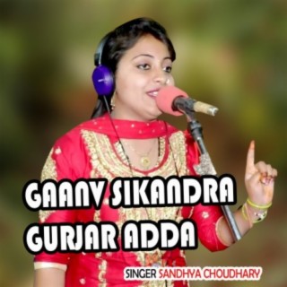Gaanv Sikandra Gurjar Adda Album