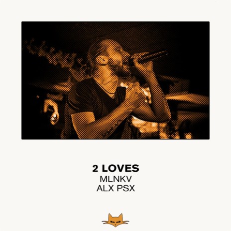 Two Loves ft. ALX PSX | Boomplay Music