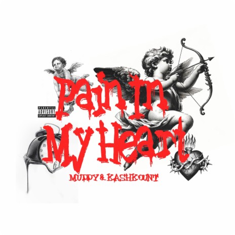 Pain In My Heart ft. B$b Muddy | Boomplay Music
