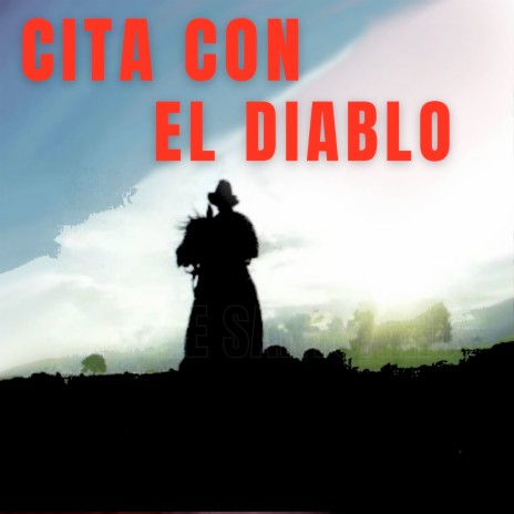 Una Cita Con el Diablo ft. Hernando Guerrero | Boomplay Music