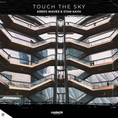 Touch The Sky (Radio Edit) ft. Stan Kayh