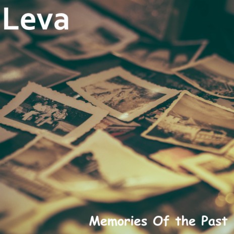 Memories Of the Past