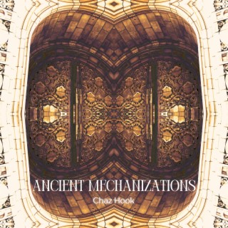 Ancient Mechanizations