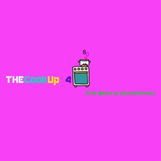 The Cook Up 4 Type Beats & Instrumentals