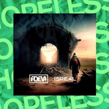 Hopeless ft. I$rEAL | Boomplay Music