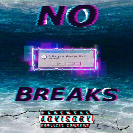 No Breaks ft. Lord Rogue | Boomplay Music