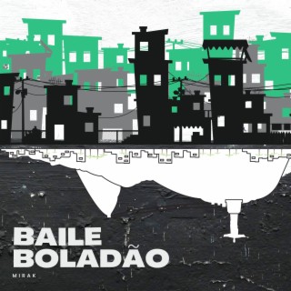 Baile Boladão