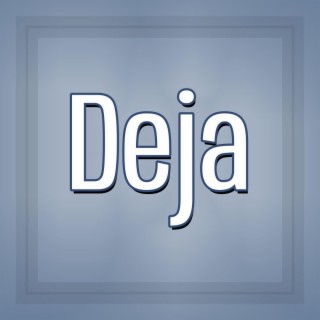 Deja