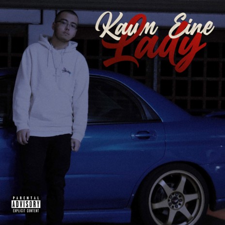 Kaum eine Lady | Boomplay Music