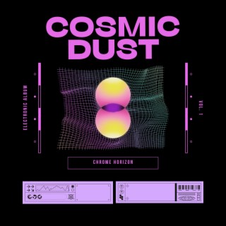 Cosmic Dust (Full Album)