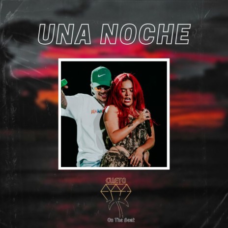 Una Noche | Boomplay Music