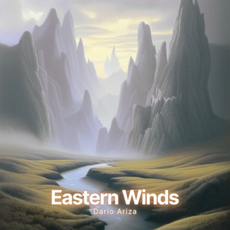 Eastern Winds | Boomplay Music