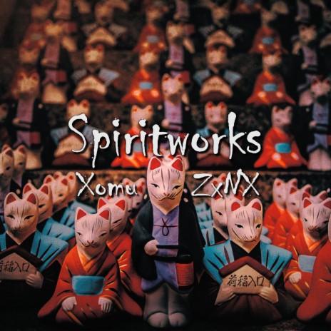 Spiritworks ft. ZxNX | Boomplay Music