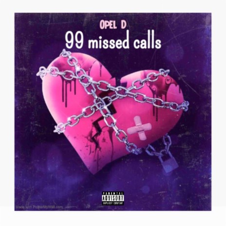 99 Missed Calls