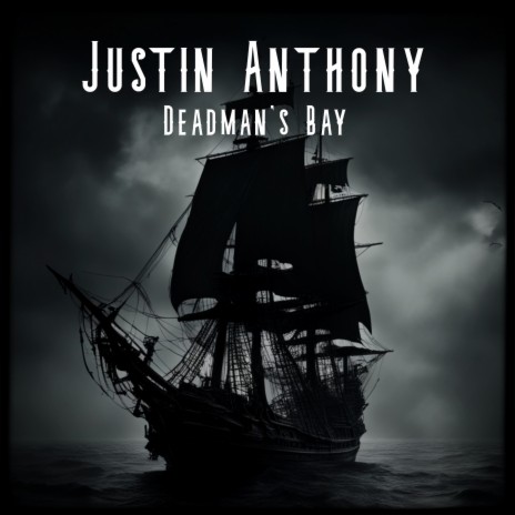 Deadman's Bay | Boomplay Music