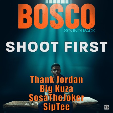 Shoot First (feat. SipTee & SosaTheJoker) | Boomplay Music