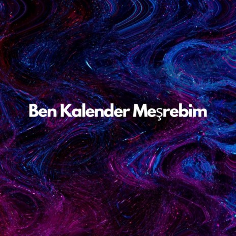 Ben Kalender Meşrebim ft. Evrim Demirel | Boomplay Music