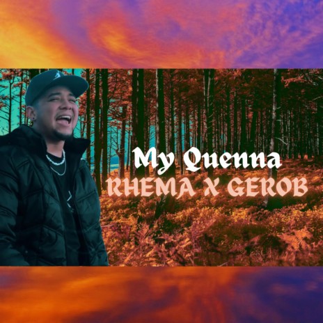 My Quenna ft. GeroB | Boomplay Music