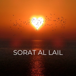 Sorat Al Lail