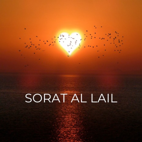 Sorat Al Lail | Boomplay Music