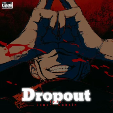 Dropout ft. Sane** Cobain | Boomplay Music