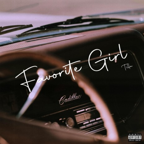 Favorite Girl | Boomplay Music