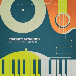 Twenty at Woody