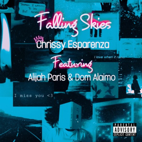 Falling Skies ft. Alijah Paris & Dom Alaimo | Boomplay Music