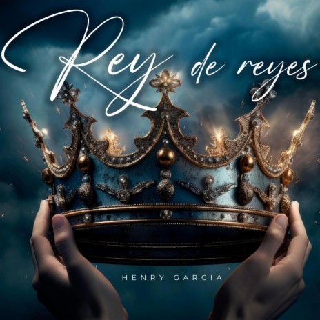 Rey de reyes | Boomplay Music