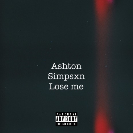 Lose me | Boomplay Music