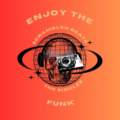 Enjoy the Funk | Boomplay Music