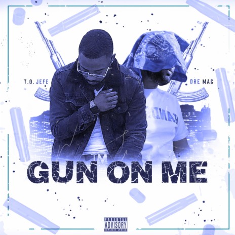 Gun On Me ft. Dre Mac | Boomplay Music