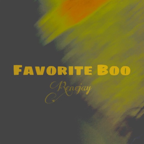 Favorite Boo | Boomplay Music