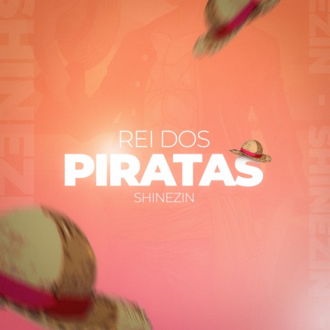 Rei dos Piratas | Boomplay Music