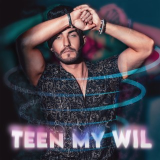 Teen My Wil lyrics | Boomplay Music