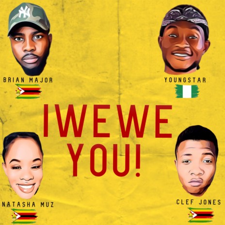 Iwewe (You) ft. Natasha Muz | Boomplay Music