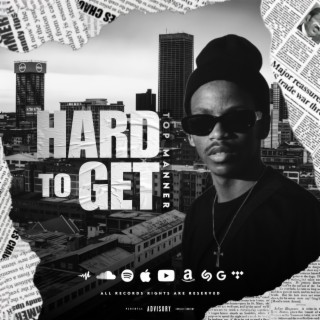 Hard To Get lyrics | Boomplay Music