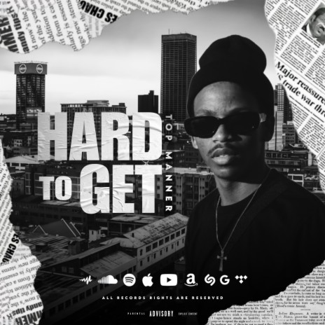 Hard To Get | Boomplay Music