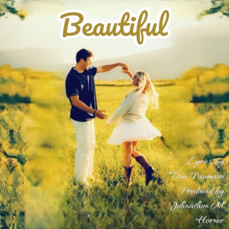 BEAUTIFUL | Boomplay Music