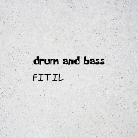 Bass and Drum | Boomplay Music